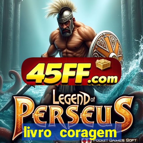 livro coragem desbravadores pdf